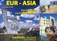 Diavortrag EUR-ASIA von Franr Steindl@Kolpinghaus Vöcklabruck 