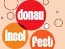 Donau Insel Fest 09......Da gehe ich hin