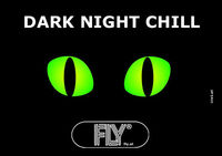 Dark Night Chill!