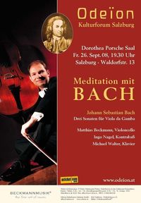 Meditation mit Bach - 3 Sonaten für Viola da Gamba@Dorothea Porsche Saal
