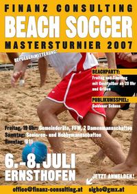 Beach Soccer Mastersturnier 2007@Sportplatz Ernsthofen