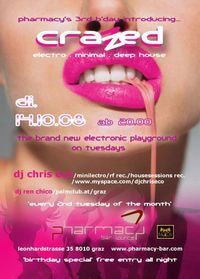 crazed - the brand new electronic playground on tuesdays@Pharmacy