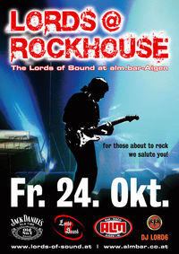 Lords @ Rockhouse part III@Almbar