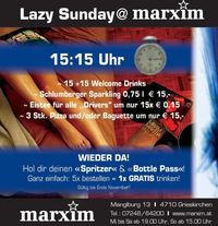 Lazy Sunday@Marxim
