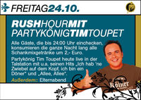 Rush Hour mit Partykönig: Tim Toupet@Musikpark-A1