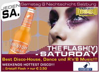 The Flashy-Saturday@Nachtschicht deluxe