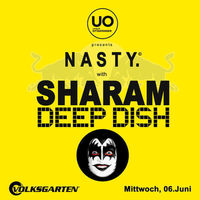 NASTY with Sharam/Deep Dish