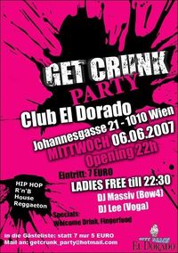 Get Crunk Party@Club El Dorado