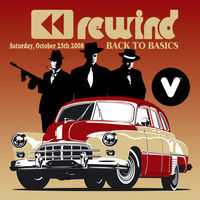 1 Year Anniversary REWIND **Back To Basics**@Vertigo Club