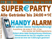 Handy Alarm + Super € Party@Excalibur