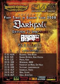 Fiery Times In Europe Tour 08@AKW Würzburg (D)