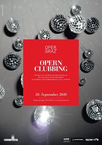 Opern Clubbing@Oper Graz