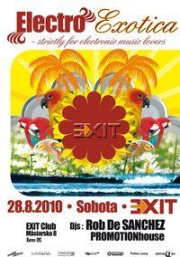 Electro Exotica@Exit VIP Club