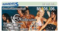 € Wahnsinn@Amadeus Dancefactory