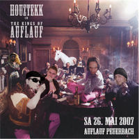 Houztekk in the Kings of Auflauf@Auflauf