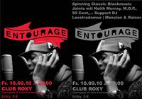 Entourage@Roxy Club