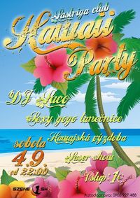 Hawaii Party@Music Club Lastriga