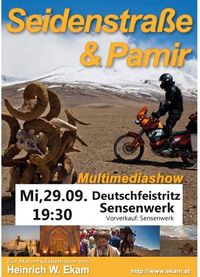 Multimediashow Seidenstraße & Pamir@Sensenwerk