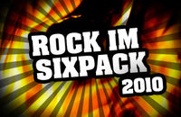 Rock im Sixpack 2010