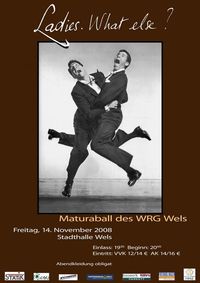 Maturaball WRG Wels- Ladies What Else?@Stadthalle Wels