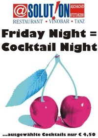 FridayNight is CocktailNight@Solution