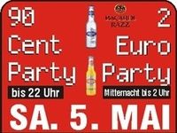 90 Cent und 2 Euro Party