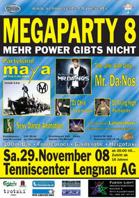 Megaparty 8@Tenniscenter Lengnau AG