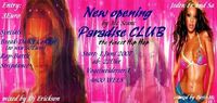 Paradise Club Opening@Paradise Club
