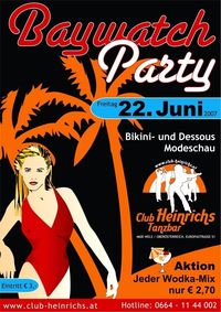 Baywatch Party@Club Heinrichs Tanzbar