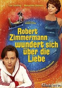 Robert Zimmermann wundert sich über die Liebe