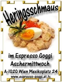 Heringsschmaus@Espresso Goggi