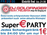 Dj Goldfinger + Super € Party