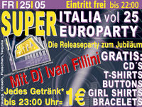 Super Italia Vol. 25 Releaseparty@Excalibur