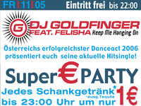 Dj Goldfinger + Super € Party@Excalibur