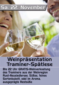 Weinpräsentation Traminer Spätlese@Tanz-Stadl Herzogtum