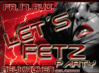 Let's Fetz Party 07@Wirt's Stadl + Zelt