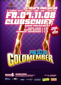 Phils Club - Goldmember@Clubschiff
