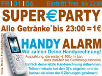 Handy Alarm + Super € Party@Excalibur