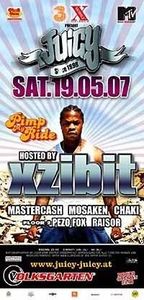 Juicy pres. U.S. Rapstar XZIBIT@Volksgarten Clubdisco