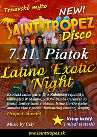 Latino Exotic Night@Disco Saint Tropez