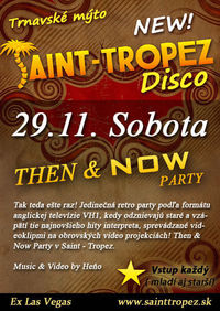 Then & Now Party@Disco Saint Tropez