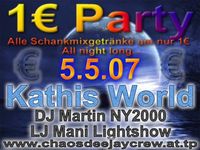 1€ Party mit Dj Martin & Lj Mani@Kathisworld
