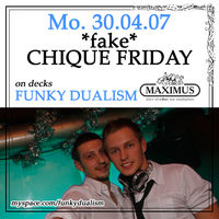 Fake Chique Friday@Maximus