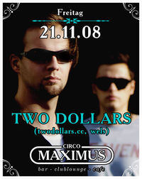Two Dollars@Maximus