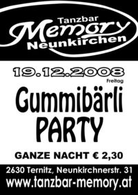 Gummibärlie Pyrty@Tanzbar Memory