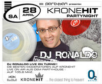 Kronehit Partynight with DJ Ronaldo@Partyhouse Auhof