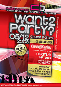 Want2party?@Charlie Club