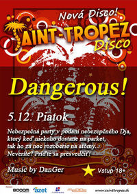 Dangerous@Disco Saint Tropez