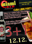 Cuba Libre Party@Miami Club