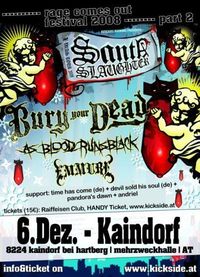 RAGE COMES OUT FESTIVAL 08 VS SANTA SLAUGHTER TOUR@Mehrzweckhalle Kaindorf bei Hartberg (STMK)